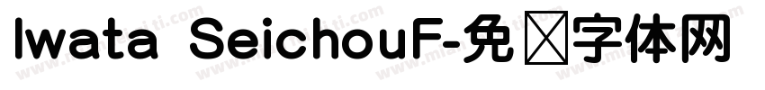 Iwata SeichouF字体转换